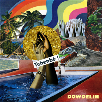 DOWDELIN - Tchenbé ! (LP) - Underdog Records