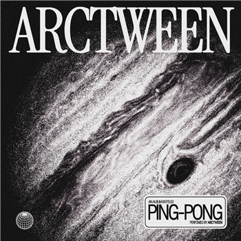 Arctween - Ping-Pong LP  - Madluv Records