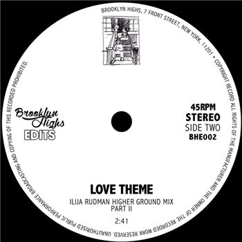 ISAAC - Love Theme - Ilija Rudman - Higher Ground Mixes - 7" - Brooklyn Highs Edits