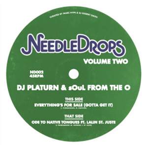 DJ Platurn feat. sOuL From The O & Lalin St. Juste - Needle Drops