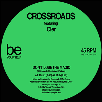 Crossroads feat. Cler - Dont Lose The Magic / Georgy Porgy - BeYourself Recordings