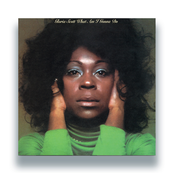 Gloria Scott - What Am I Gonna Do - Selector Series