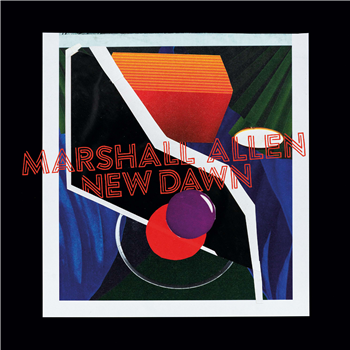 Marshall Allen - New Dawn - Week-End Records