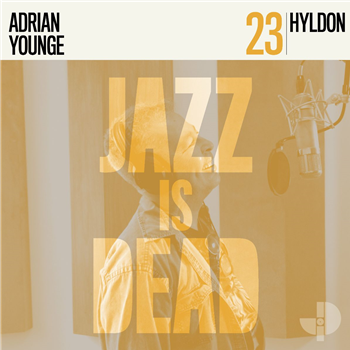 Hyldon & Adrian Younge - Hyldon JID023 - Indies Only Yellow Vinyl
 - Jazz Is Dead