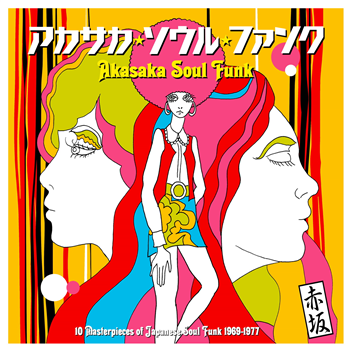 Various Artists - Akasaka Soul Funk 1969-1977 - 180g