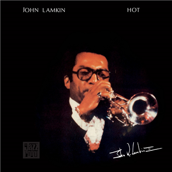 John Lamkin - Hot - Jazz Room Reco