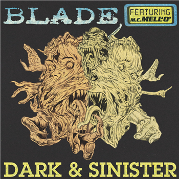 Blade - Dark and Sinister (feat. MC Mello) - Boot Records