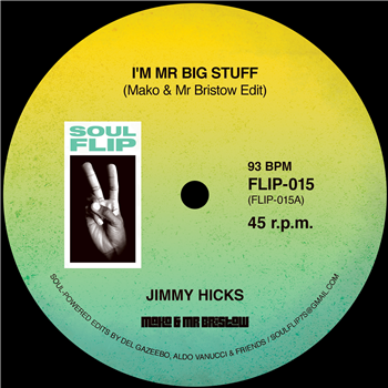 Jimmy Hicks - IM MR BIG STUFF - SOULFLIP