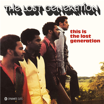 The lost Generation - This is the lost generation - DYNAMITE CUTS