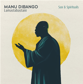 Manu Dibango - Sax & Spiritual Lamastabastani - Diggers Factory