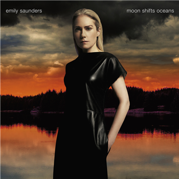 EMILY SAUNDERS - MOON SHIFTS OCEANS - LP - THE MIX SOUNDS