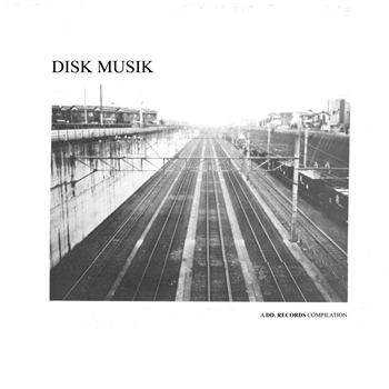 Various Artists - Disk Musik: A DD. Records Compilation - Phantom Limb