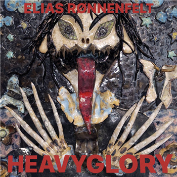 ELIAS RØNNENFELT - HEAVY GLORY - Escho