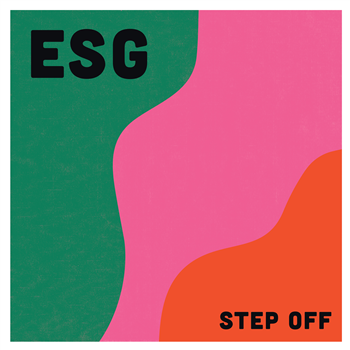 ESG - Step Off - Neon Orange Vinyl - Fire Records