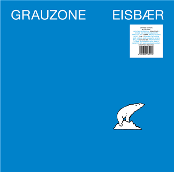 Grauzone - Eisbär (Limited Edition Blue Vinyl Variant) (12" cut at 45rpm, 350gsm sleeve, Sticker) - WRWTFWW