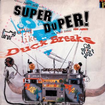 Super Duper Duck Breaks - Scratch Weapon - Stones Throw Records