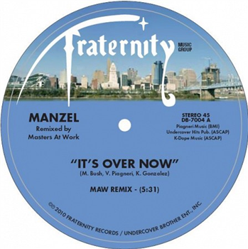 Manzel - Its Over Now - Dope Brother