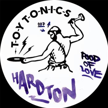 Hardton – Food Of Love - TOY TONICS