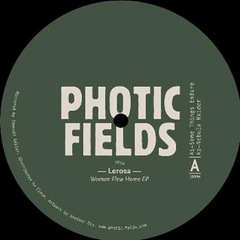 Lerosa - Woman Flew Home EP - Photic Fields