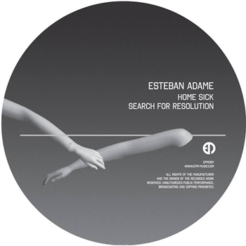 Esteban Adame - Home Sick EP - Epm Music