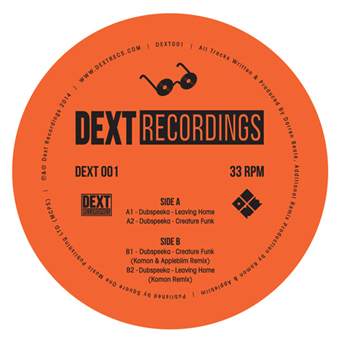 Dubspeeka - Leaving Home EP - DEXT RECORDINGS