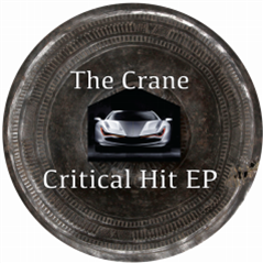 The Crane - Critical Hit EP - Skrufix